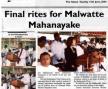 Dr. Ito, who was the only foreign speaker, delivered her condolence after Prime Minister Mahinda Rajapakse and Opposition leader Ranil Wickremasinghe spoke at the state funeral. According to a newspaper “ the Island”, in tears, Ito said that the Mahanayake Thero was an admissible member of the sangha.